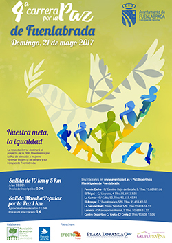 4ª Carrera por la Paz de Fuenlabrada 4ª Carrera por la Paz de Fuenlabrada
