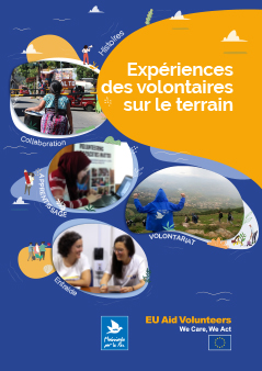 Experiencias de personas voluntarias en terreno | EU Aid Volunteers | Francés