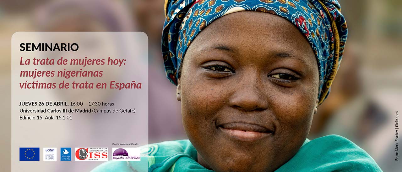 La trata de mujeres hoy: mujeres nigerianas víctimas de trata en España