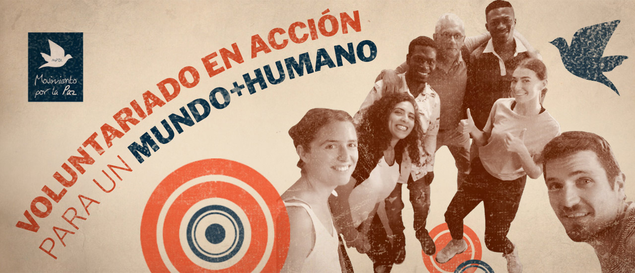 Voluntariado en acción por un mundo más humano