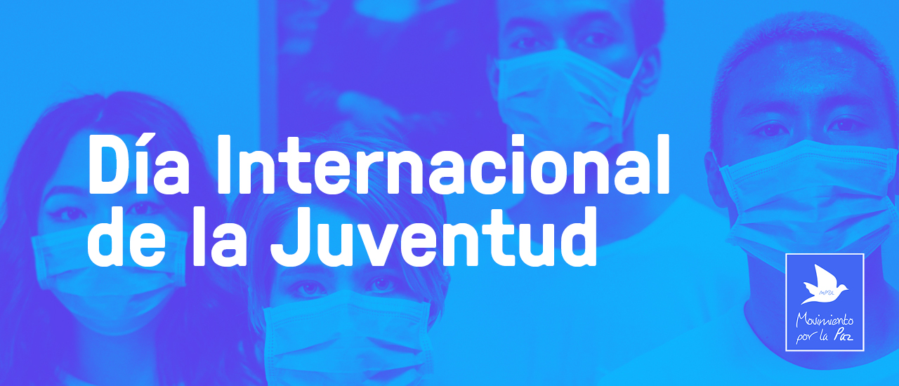 El papel de la juventud en la construcción de sociedades más justas