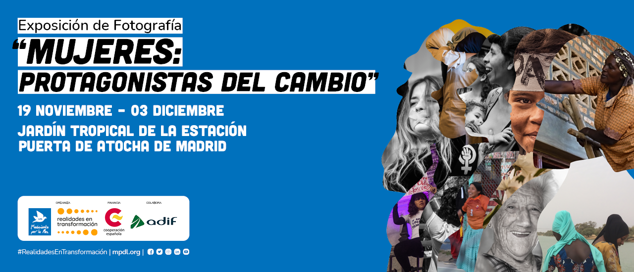 Exposición de fotografía 'Mujeres: protagonistas del cambio' en Madrid