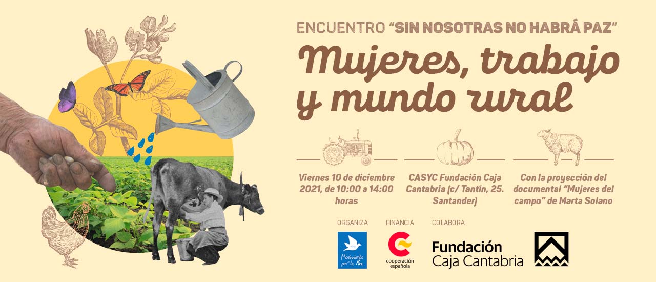 Encuentro "Sin nosotras no habrá Paz: Mujeres, trabajo y mundo rural"