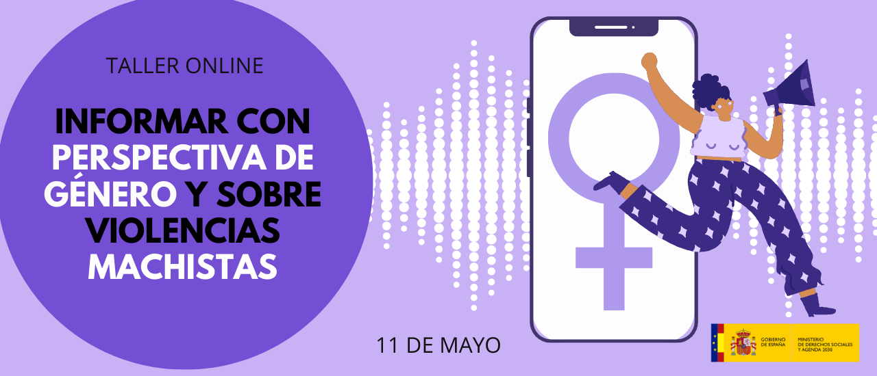 Taller online: Informar con perspectiva de género y sobre violencias machistas