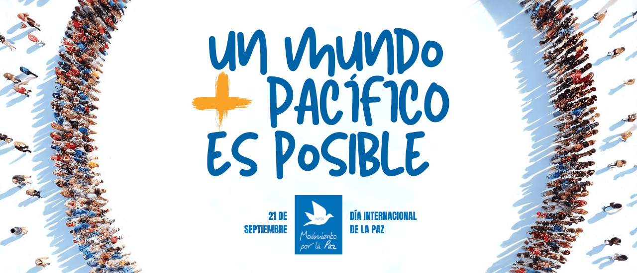 Un mundo más pacífico es posible