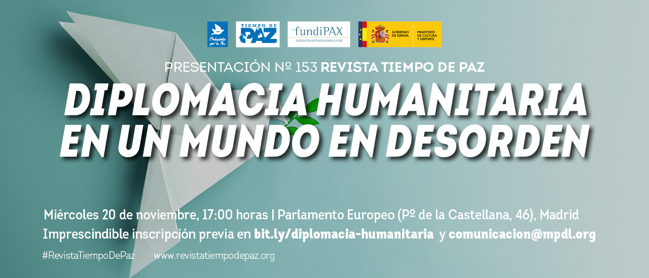 Presentación de ‘Diplomacia humanitaria en un mundo en desorden’